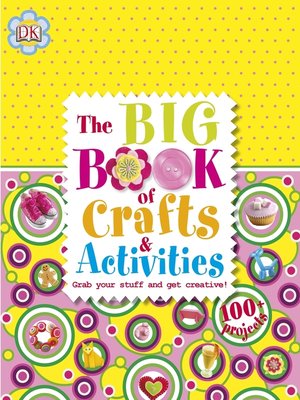 cover image of The Big Book of Crafts and Activities